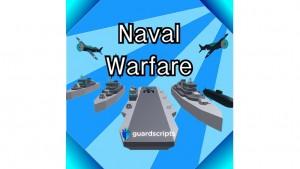 Naval Warfare | CRASH SERVER SCRIPT [🛡️] :~)
