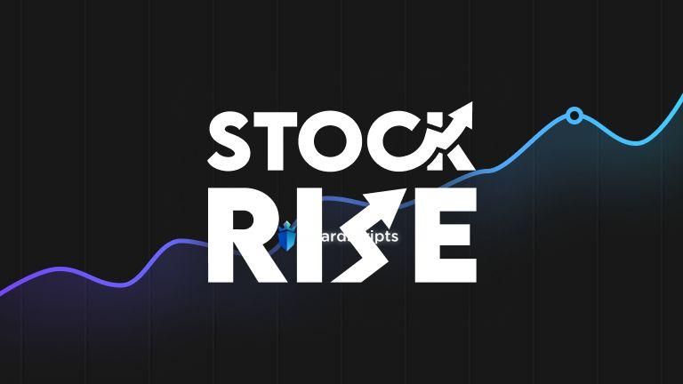 StockRise Infinite Exp Script - May 2022
