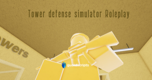 Tower defense simulator RP | GUN THAT CAN KILL PLAYERS SCRIPT - April 2022