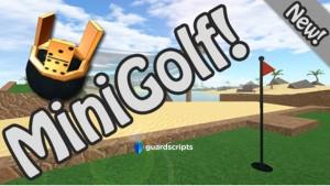 Mini Golf | IMMEDIATE HOLES & INFINITE CREDITS SCRIPT [🛡️] :~)