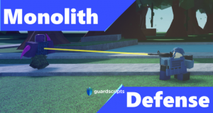 MONOLlTH DEFENSE USE ANY TOWERS + INF VOTES SCRIPT - July 2022