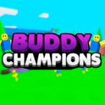 Buddy Champions | GUI WITH TONS OF FEATURES - Excludiddy [🛡️]