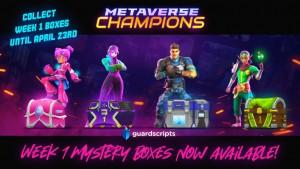Metaverse Champions | EVENT WEEK #2 SCRIPTS - April 2022