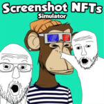 NFT Screenshotting Simulator | Money farm and - June 2022