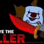 Survive The Killer! Script | KILL ALL [AS THE KILLE] SCRIPT - May 2022