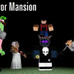 The Horror Mansion Script - May 2022