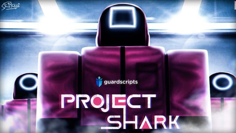 Project Shark (Squid Game) Protect Character, Kill Players and more Script - May 2022