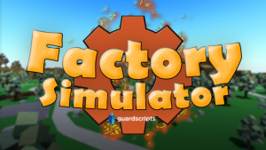Factory Simulator | AUTO HARVEST SCRIPT [🛡️] :~)