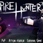 Vampire Hunters 3 | VH3 Lag servers (to the point everyone gets stuck in one place) - June 2022