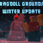Ragdoll Grounds | KILL...