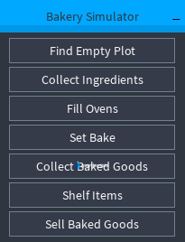 Bakery Simulator GUI SCRIPT - July 2022