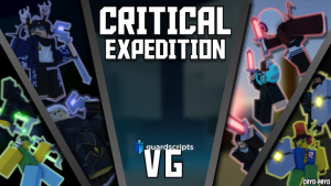 Critical Expedition | OPEN ALL CHESTS SCRIPT - April 2022