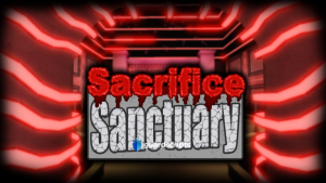 Sacrifice Sanctuary | TROLL PLAYERS & CRASH SERVER SCRIPT [🛡️] :~)