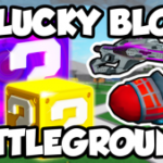 Lucky Blocks Battlegrounds | GET EVERY SINGLE ITEM SCRIPT - April 2022
