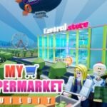 My Supermarket | INSTANTLY WIN THE GAME SCRIPT - April 2022