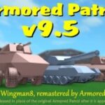Armored Patrol | v9.5 ...