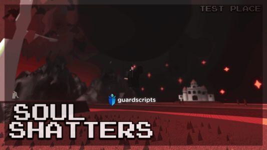 Soulshatters | the best custom that exists? (FIXED) Script 🌋